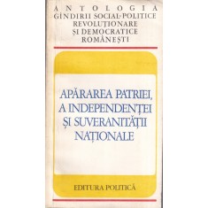 Apararea patriei, a independentei si suveranitatii nationale. Antologia