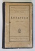 ESTETICA de TUDOR VIANU, EDITIA A DOUA REVAZUTA 1939 ,