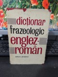 Dicționar frazeologic englez rom&acirc;n, Nicolescu Popovici Preda. București 1967 118