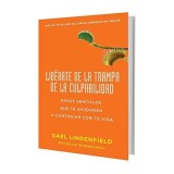 Lib&eacute;rate de la trampa de la culpabilidad