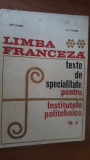 Limba franceza. Texte de specialitate pentru institutele politehnice vol.4- Ion Climer, A. I. Tzurea