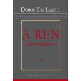 A REN mint m&eacute;dium - Dobos Tas L&aacute;szl&oacute;