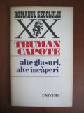 Truman Capote - Alte glasuri, alte incaperi, 1977, Univers