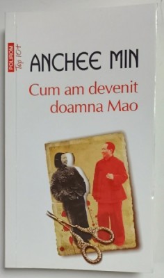 CUM AM DEVENIT DOAMNA MAO de ANCHEE MIN , 2021 foto
