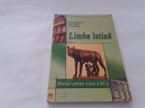 Limba latină. Manual pentru Clasa a XI-a Eugenia Hristache, Silvia Lucan, CarmEN, Clasa 11, Limba Latina
