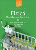 Fizica F1 - Clasa 11 - Manual - ART KLETT