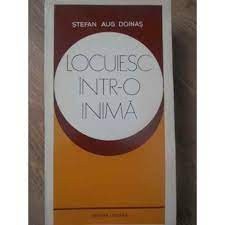 Locuiesc intr-o inima - Stefan Aug. Doinas