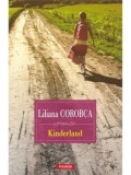 Kinderland/Liliana Corobca, Polirom