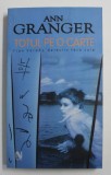 TOTUL PE O CARTE de ANN GRANGER , 2005