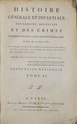 HISTOIRE GENERALE ET IMPARTIALE DES ERREURS , DES FAUTES ET DES CRIMES COMMIS PENDANT LA REVOLUTION FRANCAISE , TOME VI - A DATER DU 24 AOUT 1787 , C foto