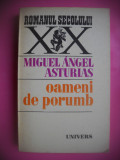 HOPCT OAMENI DE PLUMB / MIGUEL ANGES ASTURIAS - UNIVERS 1973 -350 PAG