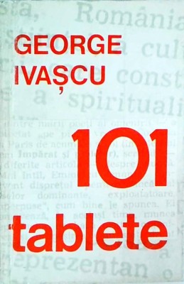 George Ivascu - 101 tablete foto