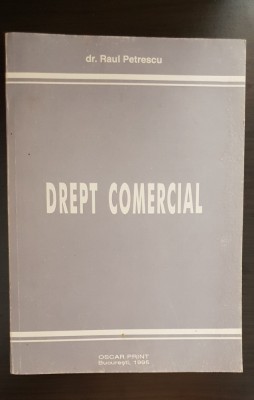 Drept comercial - Raul Petrescu foto