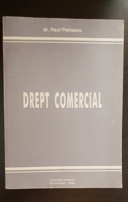 Drept comercial - Raul Petrescu