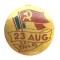 INSIGNA 23 AUG 1944 1945 45 PROPAGANDA PCR PARTIDUL COMUNIST ROMAN