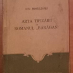 ARTA TIPIZARII IN ROMANUL \" BARAGAN \"