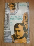 Napoleon Bonaparte - Albert Manfred, 1980, in limba franceza