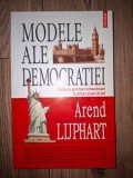 Modele ale democratiei- Arend Lijphart