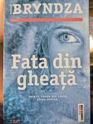 Fata din gheata de Robert Bryndza foto