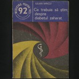 CE TREBUIE SĂ ȘTIM DESPRE DIABETUL ZAHARAT - IULIAN MINCU - MEDICINA PENTRU TOȚI