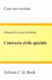 Contracte civile speciale - Manuela Lavinia Istratoaie
