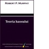 Teoria haosului - ROBERT MURPHY, Gabriel Mursa