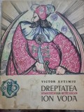 DREPTATEA LUI VODA - VICTOR EFTIMIU