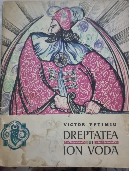 DREPTATEA LUI VODA - VICTOR EFTIMIU