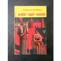 Stefan Vida Marinescu - Acreditari, empatii, consonante