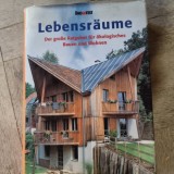 Habitate. Marele ghid pentru construcția și locuința ecologică