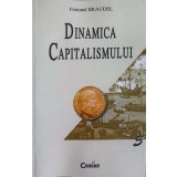 DINAMICA CAPITALISMULUI-FERNAND BRAUDEL-220329