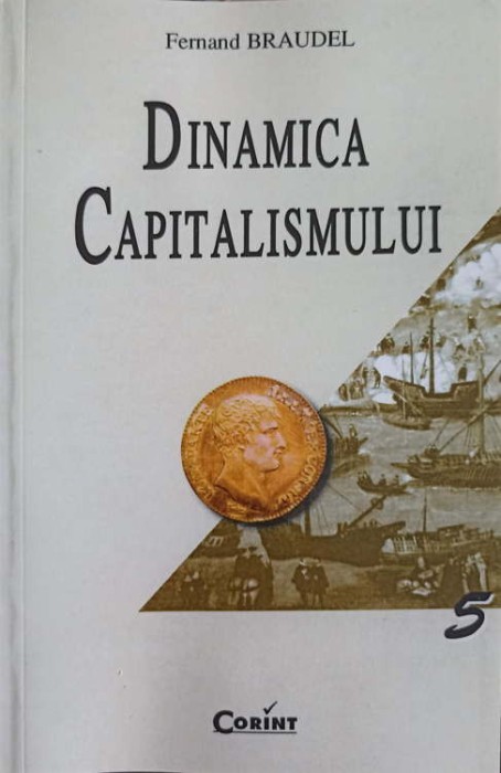 DINAMICA CAPITALISMULUI-FERNAND BRAUDEL-220329