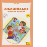 Comunicare in limba romana. Fise de lucru pentru clasa pregatitoare