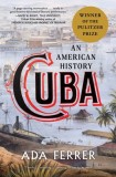 Cuba: An American History, 2016