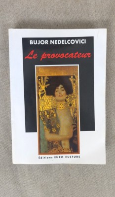 Le Provocareur foto