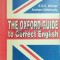 The Oxford guide to correct english - 1997 - E. S. C. Weiner ($E28)