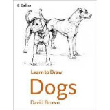 Collins Learn to Draw Dogs