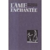 L Ame Enchantee - Annete et Sylvie. L Ete. Mere et Fils