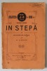 IN STEPA de MAXIM GORKI , SERIA &#039; BIBLIOTECA NOUA &#039; , INCEPUT DE SECOL XX