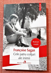 Cele patru colturi ale inimii. Editura Polirom, 2020 - Francoise Sagan foto