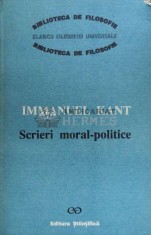Scrieri moral-politice - Immanuel Kant ($F63)