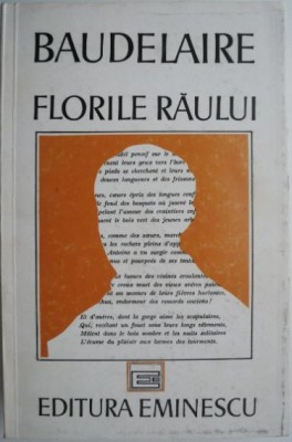 Florile raului &amp;ndash; Charles Baudelaire foto