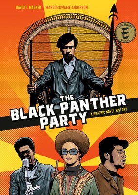 The Black Panther Party: A Graphic Novel History foto