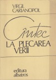 Virgil Carianopol - Cantec la plecarea verii