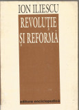 (H0)-ION ILIESCU (dedicatie si autograf)-Revolutie si reforma