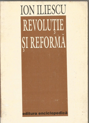 (H0)-ION ILIESCU (dedicatie si autograf)-Revolutie si reforma foto