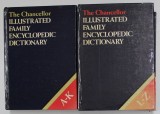 THE CHANCELLOR , ILLUSTRATED FAMILY ENCYCLOPEDIC DICTIONARY , TWO VOLUMES , A - Z , 1989