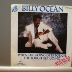 Billy Ocean – When The Going Get’s …..(1986/Zomba/RFG)- Vinil Single pe '7/NM