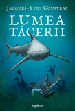 Cumpara ieftin Lumea tăcerii - Jacques-Yves Cousteau
