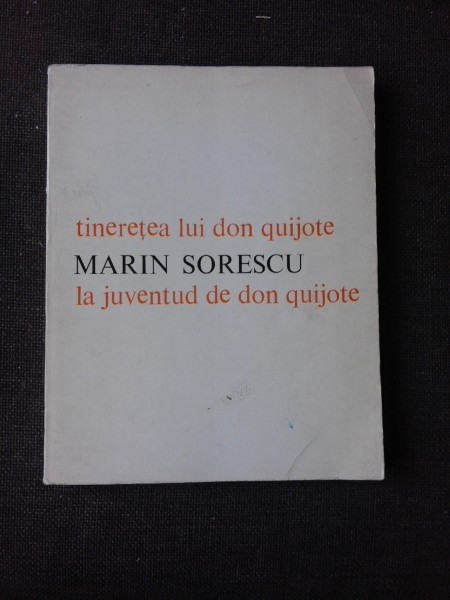 Tineretea lui Don Quijote - La juventud de Don Quijote , Marin Sorescu , 1979